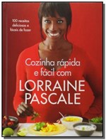 Ficha técnica e caractérísticas do produto Cozinha Rápida e Fácil com Lorraine Pascale - Agir