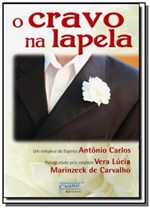 Ficha técnica e caractérísticas do produto Cravo na Lapela, o - Petit