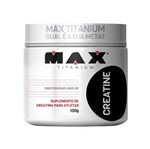 Ficha técnica e caractérísticas do produto Creatina 100g- Max Titanium