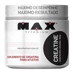 Ficha técnica e caractérísticas do produto CREATINE (100g) - Max Titanium