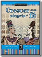 Ficha técnica e caractérísticas do produto CRESCER COM ALEGRIA e FE - 7o ANO - Ftd