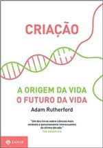 Ficha técnica e caractérísticas do produto Criaçao - a Origem da Vida - o Futuro da Vida