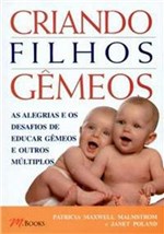 Ficha técnica e caractérísticas do produto Criando Filhos Gemeos - M. Books
