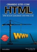 Ficha técnica e caractérísticas do produto Criando Sites com Html - Novatec