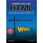 Ficha técnica e caractérísticas do produto Criando Sites com Html - Sites de Alta Qualidade com Html e Css