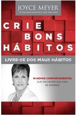Ficha técnica e caractérísticas do produto Crie Bons Habitos Livre-Se dos Maus Habitos - Bello Publicacoes - 1