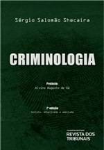 Ficha técnica e caractérísticas do produto Criminologia - 7ª Edição