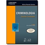 Ficha técnica e caractérísticas do produto Criminologia: Questões Comentadas - Série Concursos Públicos