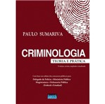 Ficha técnica e caractérísticas do produto Criminologia Teoria e Pratica - Impetus
