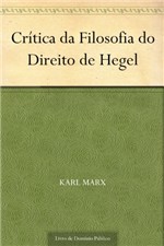 Ficha técnica e caractérísticas do produto Critica da Filosofia do Direito de Hegel