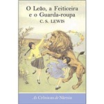 Cronicas de Narnia, as - o Leao, a Feiticeira e o Guarda-Roupa