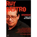 Ficha técnica e caractérísticas do produto Cronicas para Ler na Escola ( Ruy Castro )