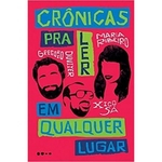 Ficha técnica e caractérísticas do produto Cronicas Pra Ler Em Qualquer Lugar
