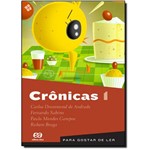 Ficha técnica e caractérísticas do produto Crônicas - Vol. 1 - Coleção para Gostar de Ler
