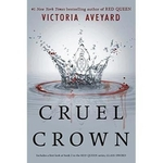 Ficha técnica e caractérísticas do produto Cruel Crown - A Red Queen Novella