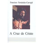 Ficha técnica e caractérísticas do produto Cruz de Cristo, a