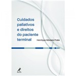 Ficha técnica e caractérísticas do produto Cuidados Paliativos e Direitos do Paciente Terminal - Manole - 1