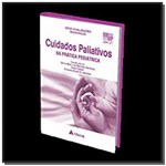 Ficha técnica e caractérísticas do produto Cuidados Paliativos na Pratica Pediatrica - Atheneu