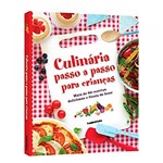 Ficha técnica e caractérísticas do produto Culinária Passo a Passo para Crianças - Publifolha