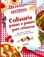 Ficha técnica e caractérísticas do produto Culinaria Passo a Passo para Crianças - Publifolha