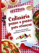 Ficha técnica e caractérísticas do produto Culinaria Passo a Passo para Criancas - Publifolha