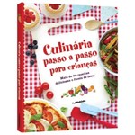 Ficha técnica e caractérísticas do produto Culinaria Passo A Passo Para Criancas