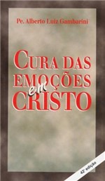 Ficha técnica e caractérísticas do produto Cura das Emocoes em Cristo - Loyola - 1