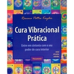Ficha técnica e caractérísticas do produto Cura Vibracional Pratica