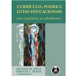 Ficha técnica e caractérísticas do produto Curriculo Poder e Lutas Educacionais - Artmed