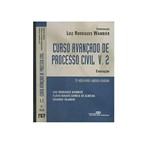 Ficha técnica e caractérísticas do produto Curso Avançado de Processo Cívil - V. 2 - Processo - Rt