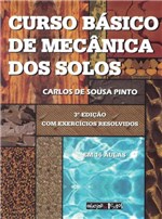 Ficha técnica e caractérísticas do produto CURSO BASICO de MECANICA DOS SOLOS - 3ª ED - Oficina de Textos