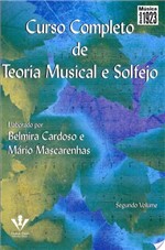 Ficha técnica e caractérísticas do produto Curso Completo de Teoria Musical e Solfejo, V.2