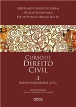 Ficha técnica e caractérísticas do produto CURSO DE DIREITO CIVIL - VOL 3 - RESPONSABILIDADE CIVIL - 2a ED - Atlas