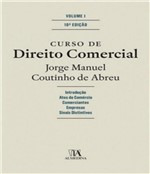 Ficha técnica e caractérísticas do produto Curso de Direito Comercial - Vol 01 - 10 Ed - Almedina