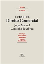 Ficha técnica e caractérísticas do produto Curso de Direito Comercial (Volume 1) - Almedina