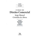 Ficha técnica e caractérísticas do produto Curso de Direito Comercial - Volume I
