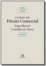 Ficha técnica e caractérísticas do produto Curso de Direito Comercial - Volume II - 06Ed/19 - Almedina
