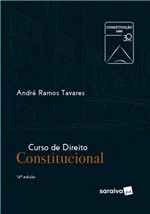 Ficha técnica e caractérísticas do produto CURSO DE DIREITO CONSTITUCIONAL - 16ª ED - Saraiva Juridica