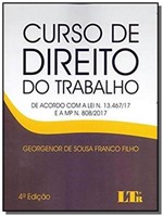 Ficha técnica e caractérísticas do produto Curso de Direito do Trabalho - 04ed/18 - Ltr Editora