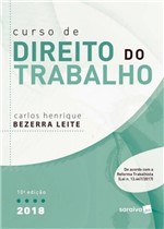 Ficha técnica e caractérísticas do produto CURSO DE DIREITO DO TRABALHO - 10ª ED - Saraiva Juridica