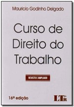 Ficha técnica e caractérísticas do produto Curso de Direito do Trabalho - 16Ed/17 - Ltr Editora