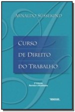 Ficha técnica e caractérísticas do produto Curso de Direito do Trabalho - 3a Ed. 2010 - Renovar