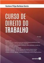 Ficha técnica e caractérísticas do produto Curso de Direito do Trabalho - Garcia - Saraiva