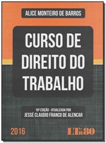 Ficha técnica e caractérísticas do produto Curso de Direito do Trabalho - Ltr Editora