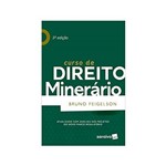 Ficha técnica e caractérísticas do produto Curso de Direito Minerário 3ªed. - Saraiva