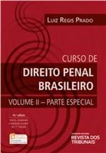 Ficha técnica e caractérísticas do produto Curso de Direito Penal Brasileiro - Vol 2 - Rt