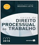 Ficha técnica e caractérísticas do produto CURSO DE DIREITO PROCESSUAL DO TRABALHO - 16a ED - Saraiva