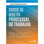Ficha técnica e caractérísticas do produto Curso de Direito Processual do Trabalho - Saraiva