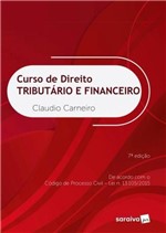 Ficha técnica e caractérísticas do produto Curso de Direito Tributário e Financeiro - 7ª Ed. 2018 - Saraiva