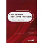 Ficha técnica e caractérísticas do produto Curso de Direito Tributario e Financeiro - 7ª Ed